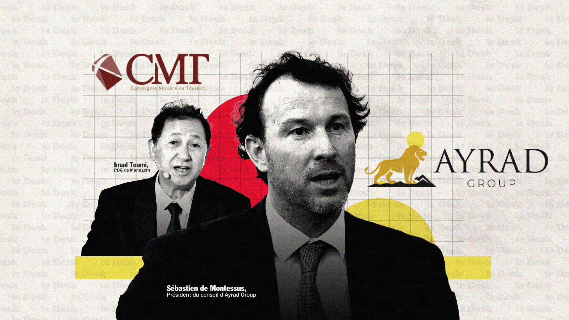 Sébastien de Montessus et Imad Toumi, les deux architectes de la reprise de CMT par Ayrad Group.